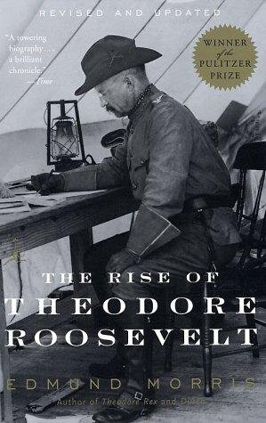 Cover of The Rise of Theodore Roosevelt